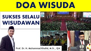 Doa Wisuda UNNES 9 Agustus 2023 [upl. by Jacoba]