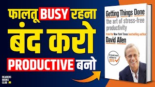 Getting Things Done by David Allen Audiobook  Book Summary in Hindi [upl. by Marala171]