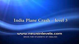 India Plane Crash – level 3 [upl. by Elbam]