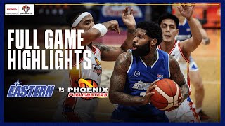 EASTERN vs PHOENIX  FULL GAME HIGHLIGHTS  PBA SEASON 49 COMMISSIONERS CUP  NOV 27 2024 [upl. by Resee]