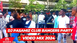 CLUB BANGERS PARTY VIDEO MIX 2024  DJ PASAMIZ FT ARBATONEAFROBEATS DANCEHALL RH EXCLUSIVE [upl. by Ilarin]