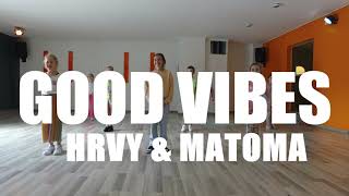 quotGOOD VIBESquot  HRVY amp Matoma  Choreography by SODC [upl. by Eadahc617]