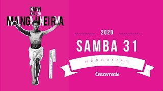 Mangueira Carnaval 2020  Samba Concorrente 31 [upl. by Drue266]