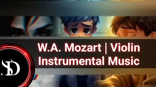 WA Mozart  Violin Instrumental Music track for relax your brain mindrelaxingmusic [upl. by Bromley175]