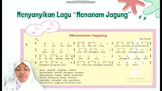 Tematik  Kelas 4  Semester 1  Pertemuan 41  Penilaian KI4 Menyanyikan Lagu Menanam Jagung [upl. by Akinal614]