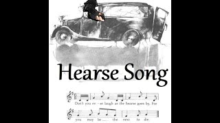 The Hearse Song [upl. by Babs783]