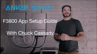 Anker SOLIX F3800 and Home Power Panel App Setup Guide [upl. by Arluene380]