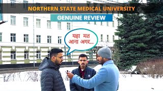 Northern State Medical Universitys most genuine review [upl. by Vinaya]