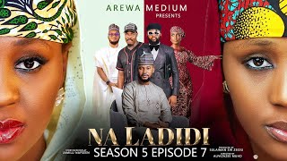 NA LADIDI SEASON 5  EPISODE 7  NA LADIDI  ZANGO NA 5  EPISODE 7 [upl. by Ecaidnac994]