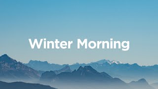 Winter Morning Coffee Mix ☀️ Chill Vibes for Your Winter Breakfast [upl. by Ahcilef]