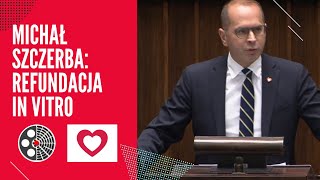 Michał Szczerba  refundacja In vitro [upl. by Zitvaa595]