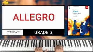 A2 Allegro  Mozart ABRSM Piano Grade 6 2021 amp 2022 [upl. by Kindig]