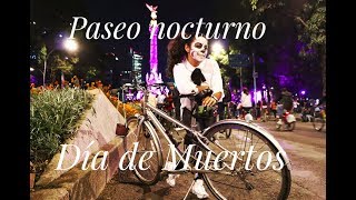 Paseo Nocturno Día de Muertos CDMX  150 mil personas [upl. by Paulsen734]