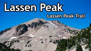 Climbing Lassen Peak  Lassen Peak Trail [upl. by Boylston]