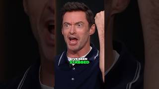 Hugh Jackman On How He Accidentally Stabbed Someone [upl. by Edieh]