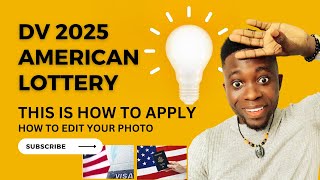 How to Apply DV Lottery 2025 Application form online  Green Card Lottery  US Immigration [upl. by Nahgaem]