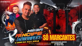 MEGA PRÍNCIPE NEGRO AO VIVO VIA SHOW DJ EDIELSON [upl. by Beauchamp]