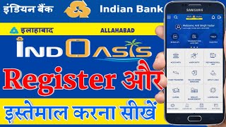 Indian BankAllahabad Bank Mobile banking IndOASIS app register and use  how to register IndOASIS [upl. by Theadora833]