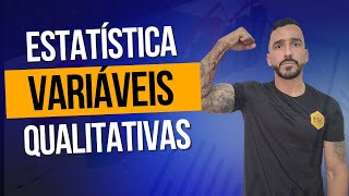 Estatística  Variáveis Qualitativas [upl. by Ledba]