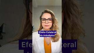 EFEITO COLATERAL DA ANLODIPINA  Dra Cecília Carvalho Cardiologista [upl. by Zildjian938]