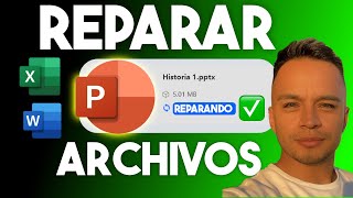 3 Formas REPARAR Archivos Dañados o corruptos de Excel Word y PowerPoint 2024 [upl. by Aznofla]