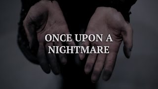 Forever Still  Once Upon a Nightmare Lyric Video [upl. by Anyrak]