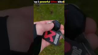 Top 3 powerful 125cc bike bike bikelover bikelife biker bikeride newbike latestbike trend [upl. by Ynohtna]