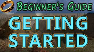 LOTRO Getting Started  Beginners Guide 01 Basics  The Lord of the Rings Online Guide [upl. by Aliet]