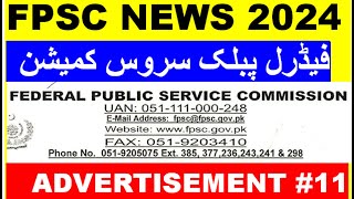 FPSC Announced Advertisement number 112024FPSC Adverisement 112024Latest Jobs 2024 in FPSC FPSC [upl. by Anitsirt565]