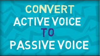 Convert Active Voice to Passive Voice  Eight types  Based on Tenses [upl. by Nnaecyoj327]