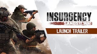 Insurgency Sandstorm  Gameplay Overview Trailer [upl. by Zetnahs86]