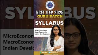 NCET Economics Syllabus 2025  Join Guru Batch For NCET Preparation  7309733765  shorts short [upl. by Ajoop]