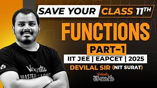 Functions Class 11 One Shot  JEE EAPCET 2025  JEE EAPCET Maths  Save your Class 11 [upl. by Ellehcil456]