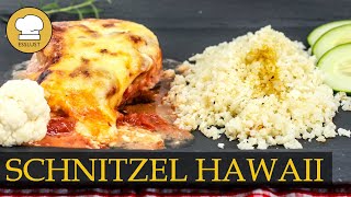 SCHNITZEL HAWAII mit BLUMENKOHLREIS  low carb Schnitzelauflauf [upl. by Adena668]