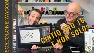 Lo scatolone WACOM Recensione CINTIQ PRO 16 INTUOS BAMBOO FINELINE e INK [upl. by Arnie]