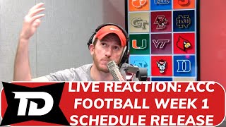 LIVE REACTION ACC football week 1 schedule release [upl. by Gale]