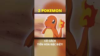 2 Pokemon có cách tiến hóa đặc biệt pokemon ShinoB [upl. by Yesnil]