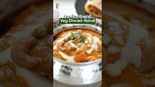 Enjoy Veg Diwani Handi and have a royal meal in the comfort of your home 😇👌 ytshorts [upl. by Wilhelm744]