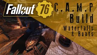 Fallout 76 Boats and Waterfalls CAMP [upl. by Oirrad]