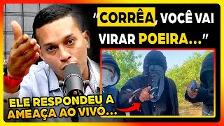 SD CORRÊA REVIDA AME4ÇA AO VIVO O SEU CAMINHO É A M0RTE [upl. by Leibrag]