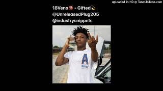 18Veno  Gifted Unreleased [upl. by Htenay]