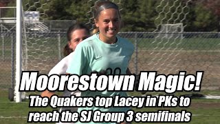 Moorestown 1 Lacey 1  Quakers win 31 in PKs  South Jersey Group 3 Quartefinal [upl. by Bradwell]