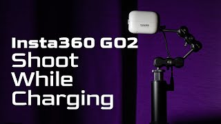 Shoot While Charging with Insta360 GO 2 The Ultimate Solution [upl. by Ynatsyd668]