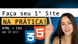 HTML  CSS NA PRÁTICA 🔥 Faça seu primeiro site [upl. by Malina]