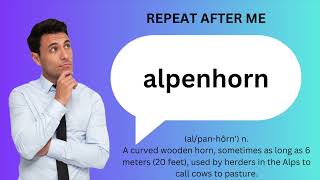 How to SAY and USE ALPENHORN [upl. by Ayekehs]