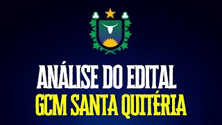 Análise Edital GCM Santa Quitéria CE [upl. by Dumas]