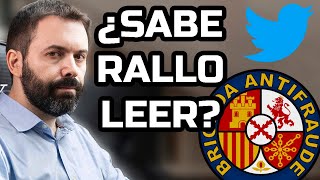 ¿Sabe Rallo leer  Brigada Antifraude VS Juan Ramón Rallo [upl. by Einahets299]