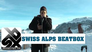 Reeps One Lytos Babeli amp Alem  Beatbox in the Swiss Alpes Appenzell Eben Alp [upl. by Dag]