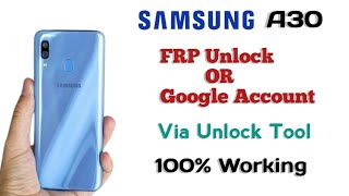 Samsung A30 Frp unlock or Google account bypass via unlock tool 💯 working [upl. by Putnem]