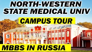 NorthWestern State Medical University Campus tour  MBBS in Russia [upl. by Mcintyre]